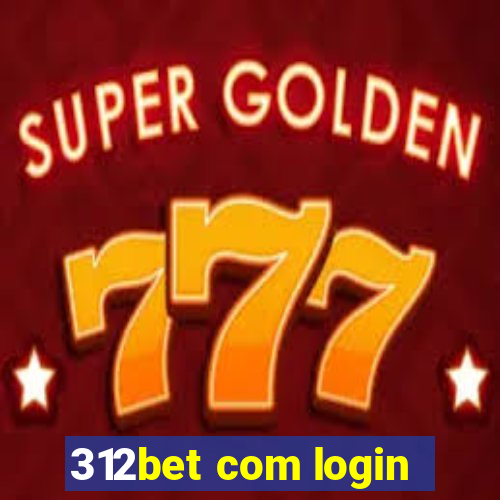 312bet com login